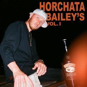 Horchata Bailey's (Explicit)