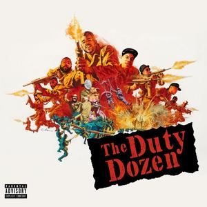 The Duty Dozen (Explicit)