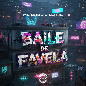 Baile de Favela (Explicit)