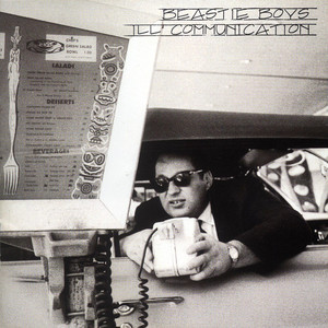 Ill Communication (Explicit)