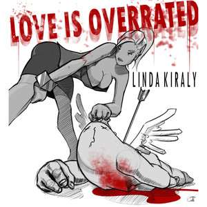 Love Is Overrated