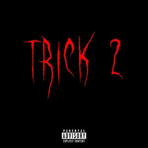 trick 2 (Explicit)