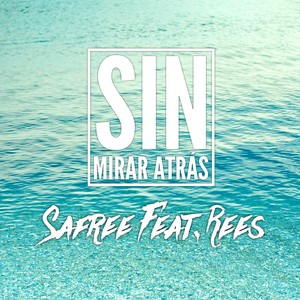 Sin Mirar Atrás