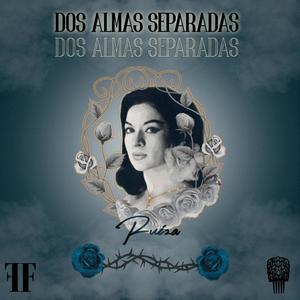 Dos almas separadas (Explicit)