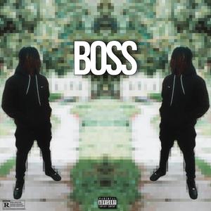 Boss (Explicit)