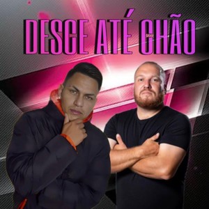 Desce Até o Chão (Explicit)