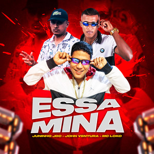 Essa Mina (Explicit)