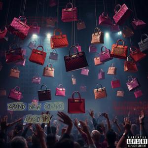 Brand New Goyard (Explicit)