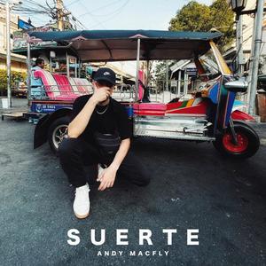 Suerte (Explicit)