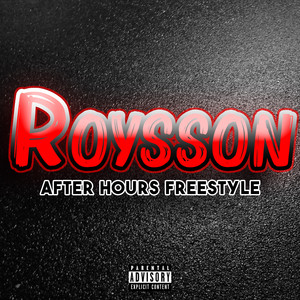 After Hours Freestyle (Explicit)