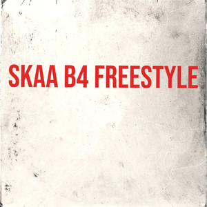 Skaa B4 freestyle