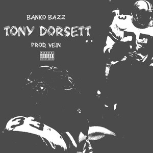 Tony Dorsett (Explicit)