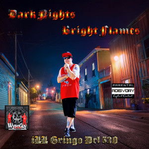 Dark Nights Bright Flames (Explicit)