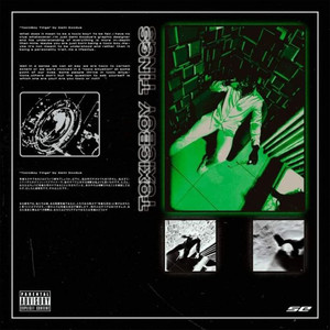 Toxic Boy (Explicit)