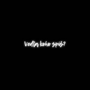 Vedľa koho spíš?