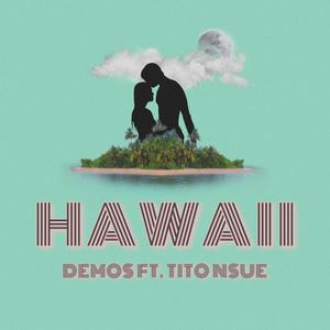 Hawaii (feat. Tito Nsue)