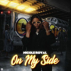 On My Side (Explicit)