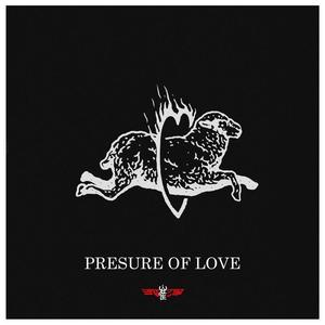 Pressure of Love