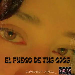 El fuego de tus ojos (Remix) [Explicit]