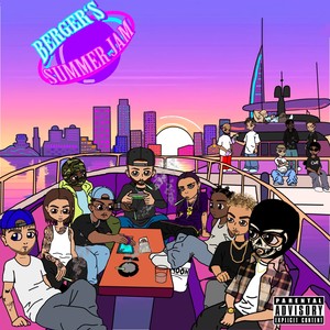 Berger's Summerjam (Explicit)