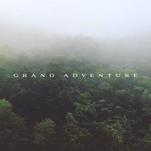 GRAND ADVENTURE (feat. J. Taylor)