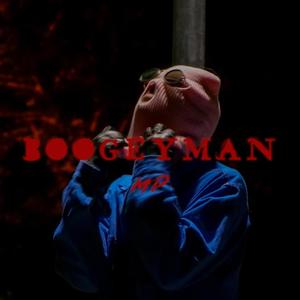 BOOGEYMAN (Explicit)