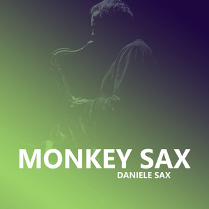 Monkey Sax (Explicit)