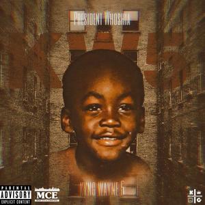 Kyng Wayne 5 (Explicit)