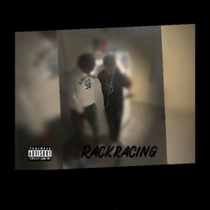 Rackracing (Explicit)