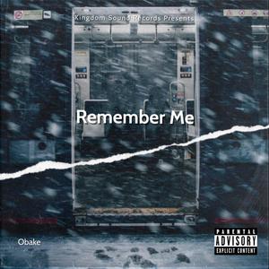 remember me (Explicit)