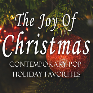The Joy of Christmas (Contemporary Pop Holiday Favorites)