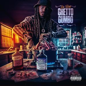 Ghetto Gumbo (Explicit)