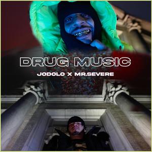 Drug Music (Explicit)