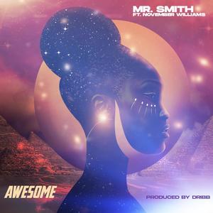 Awesome (feat. November Williams)