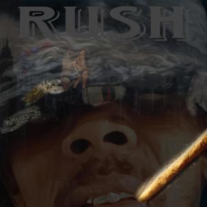 Rush (Explicit)