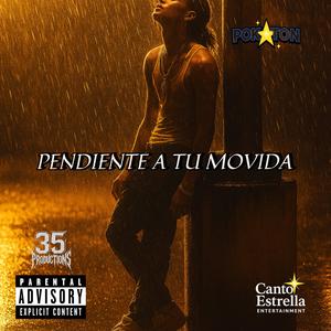 Pendiente A Tu Movida