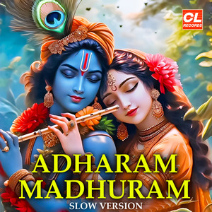 Madhurashtakam - Single