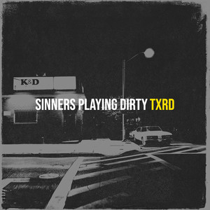 Sinners Playing Dirty (Explicit)