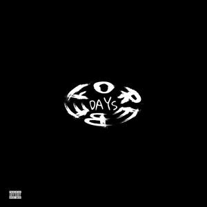 Days Before (Explicit)