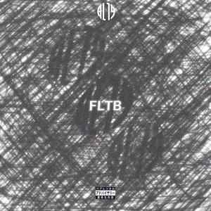 FLTB(feat. oxel) (Explicit)