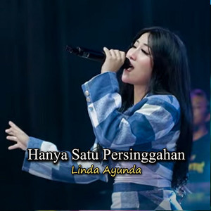 Hanya Satu Persinggahan