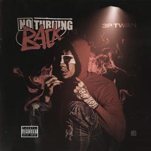 No Turning Back (Explicit)