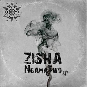 Zisha NgamaTwo