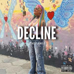 DECLINE (Explicit)