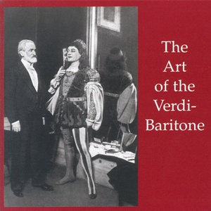 The Art of the Verdi Baritone