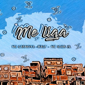 Me Liga (Explicit)