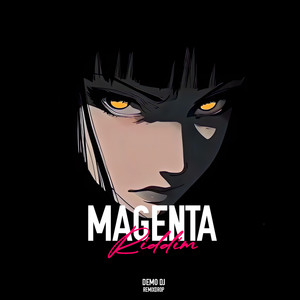 Magenta Riddim (Remixdrop)
