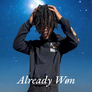 Already Wøn (I Loss) (Explicit)