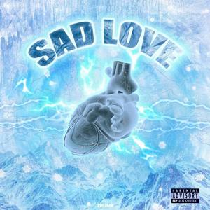 SAD LOVE