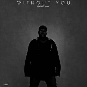 Without You (Explicit)